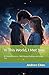 In This World, I Met You by Andrew Chen