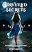 Unveiled Secrets by Nina Quintal