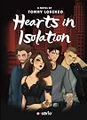 Hearts in Isolation