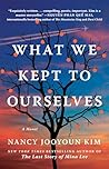 What We Kept to Ourselves Book cover for What We Kept to Ourselves