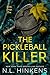 The Pickleball Killer: A psychological suspense thriller (Cunning Crimes Collection - Standalone Thrillers)