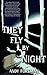 They Fly by Night by Andy Foreman