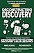 Deconstructing Discovery: Tactics, Talk Tracks and Transcripts - Your Actionable Step-By-Step Guide to Running Discovery Calls Like a Pro