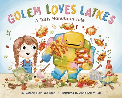 Golem Loves Latkes: A Tasty Hanukkah Tale (Hardcover)