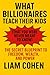 What Billionaires Teach The...