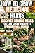How to Grow Medicinal Herbs...