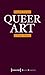 Queer Art: A Freak Theory (...