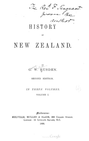 History Of New Zealand (vol. i of iii)