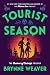 Tourist Season (The Seasons...