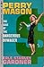 The Case of the Dangerous Dowager (Perry Mason Mystery)