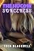 THE HUCOW SORCERESS: A Paranormal Hucow Erotca Short Breeding Trope Romance (Paranormal Hucows)