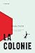 La colonie