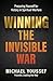 Winning the Invisible War: ...