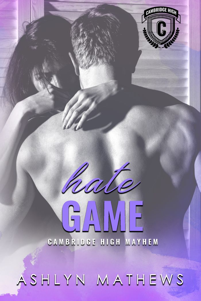 Hate Game (Kiss Starter: Cambridge High Mayhem, #2)