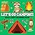 Let's Go Camping: Big, Bold...
