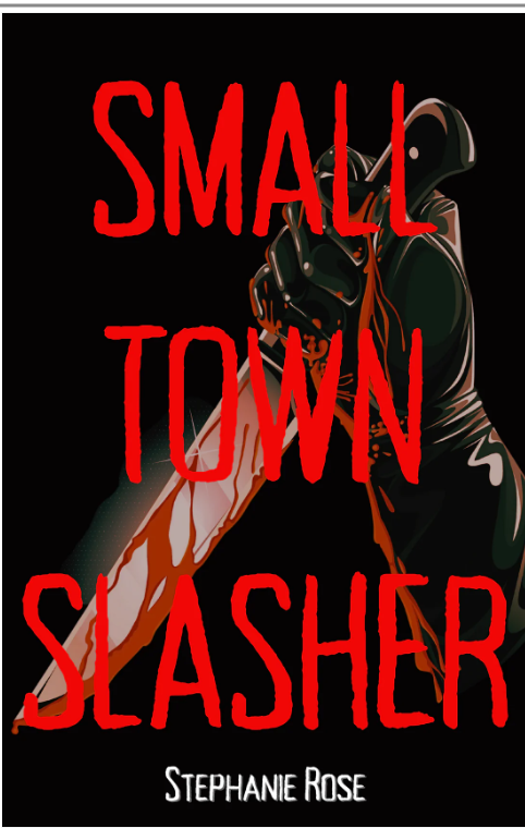 Small Town Slasher (Paperback)