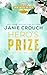 Hero's Prize: Special Edition (Heroes of Oak Creek Special Edition Covers)