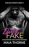 Dirty Fake by Maia Thorne