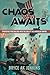 Chaos Awaits: Strategies fo...