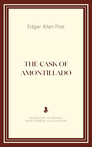 The Cask of Amontillado