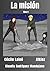 La misión (El planeta gris ...