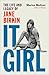 It Girl: The Life and Legac...