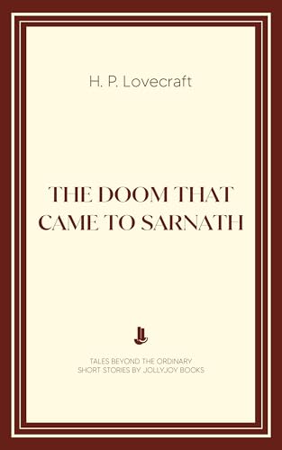 The Doom That Came to Sarnath