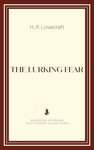 The Lurking Fear