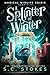 A Splinter Of Winter (Magical Midlife Crisis Book 5)