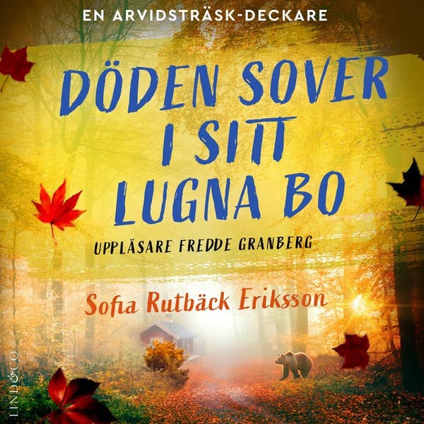 Döden sover i sitt lugna bo (Arvidsträsk #7)