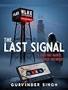 The Last Signal: ...