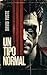 Un tipo normal: Nadie cambia (David Yuste) (Spanish Edition)