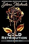 Cold Retribution by Selena Michaels