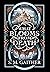 What Blooms From Death (What Blooms From Death, #1)