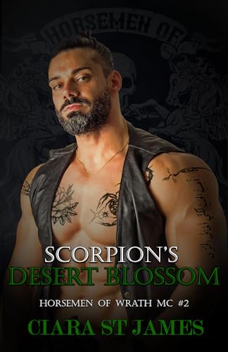 Scorpion's Desert Blossom (Horsemen of Wrath MC, #2)