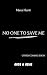 No One to Save me (Sacred S...