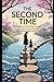 The Second Time: The Moment Everything Changed (Hey Mum, Hey Dad, I'm Pregnant! The Moment Everything Changed)