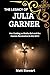THE LEGACY OF JULIA GARNER:...