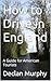 How to Drive in England: A ...
