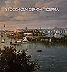 Stockholm genom t...