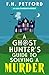 A Ghost Hunter's Guide to Solving a Murder by F.H. Petford