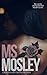 Ms. Mosley by Talena Tillman