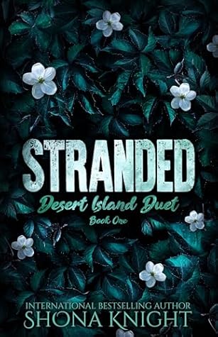 Stranded (Desert Island Duet, #1)