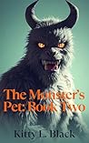 The Monster's Pet by Kitty L. Black