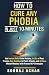 How to Cure Any Phobia in J...