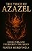 The Voice of Azazel  by Frater Merovingia