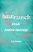 Hautrausch by Eva Hanson