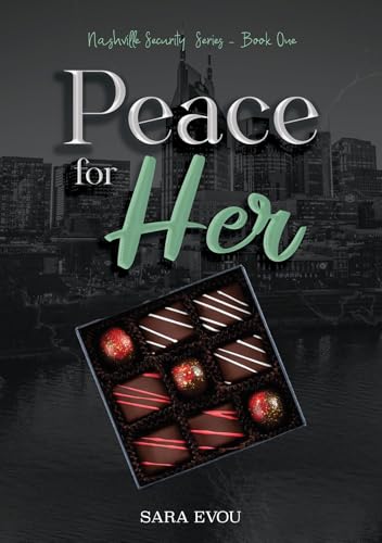 Peace for Her (Nashville Security, #2)
