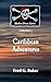 Caribbean Adventures by Fred G Baker