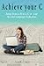 Achieve your C: Jump from a B to a C at your Second Language Evaluation (French Edition)